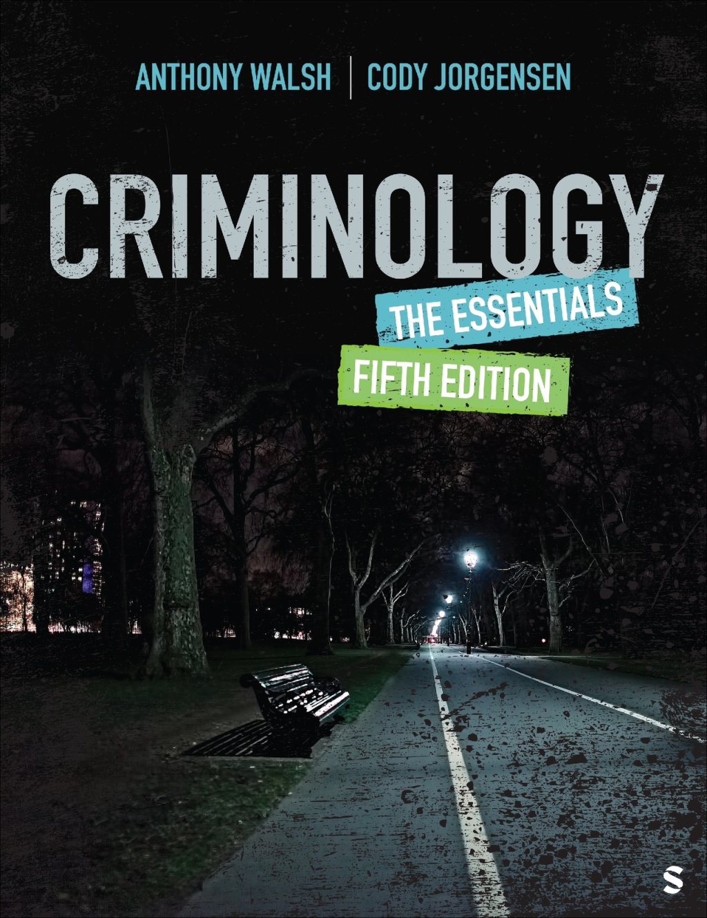 Criminology: The Essentials 5e Walsh Test Bank
