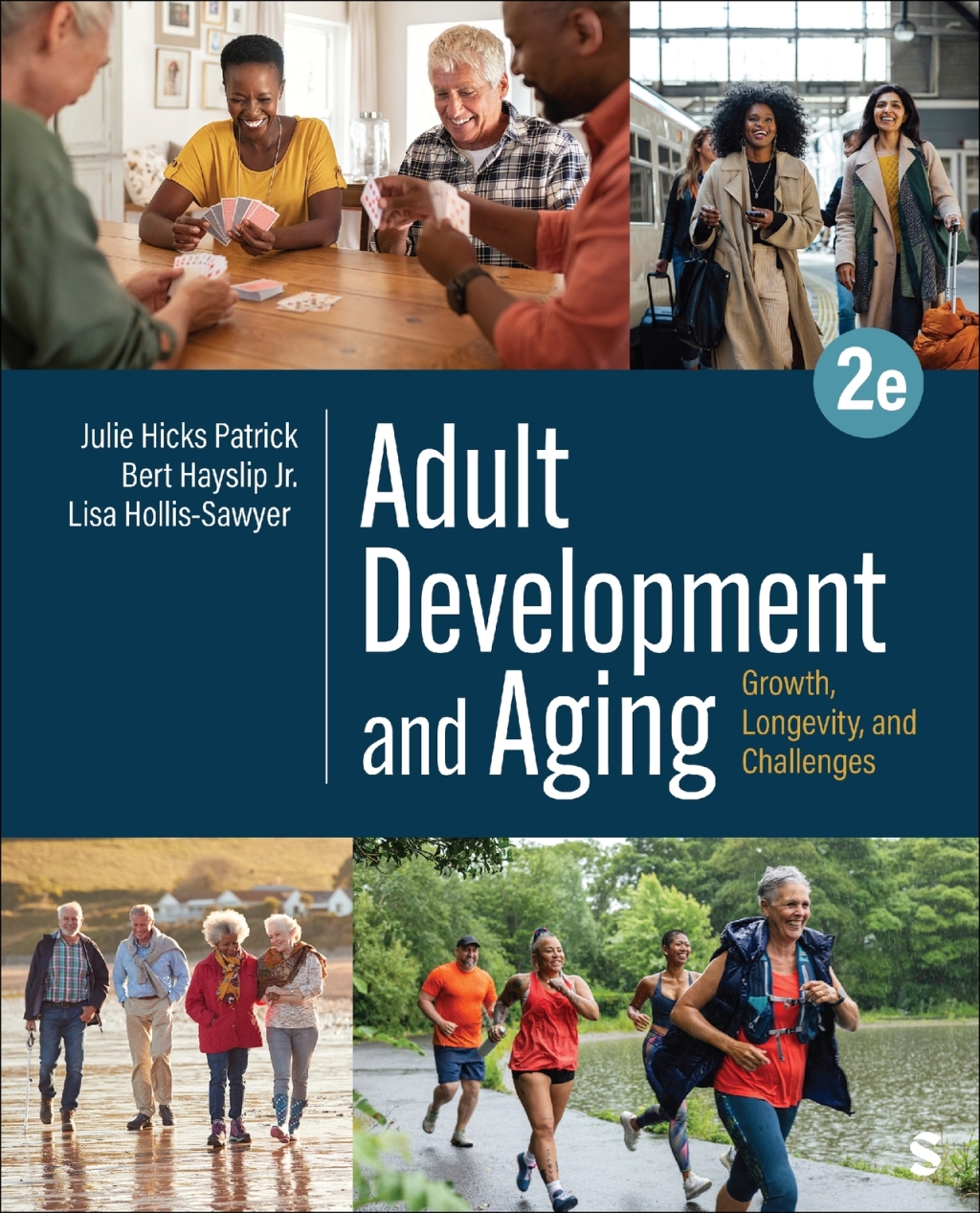 Adult Development and Aging 2e Patrick Test Bank