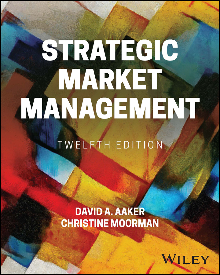 Strategic Market Management 12e Aaker Test Bank