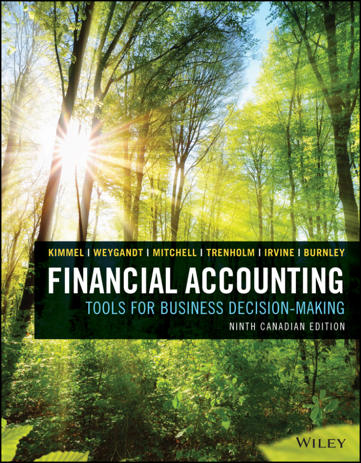 Financial Accounting: Tools for Business Decision Making Canadian 9e Kimmel Solutions Manual