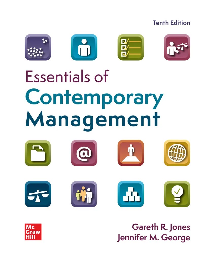 Essentials of Contemporary Management 10e Jones Test Bank