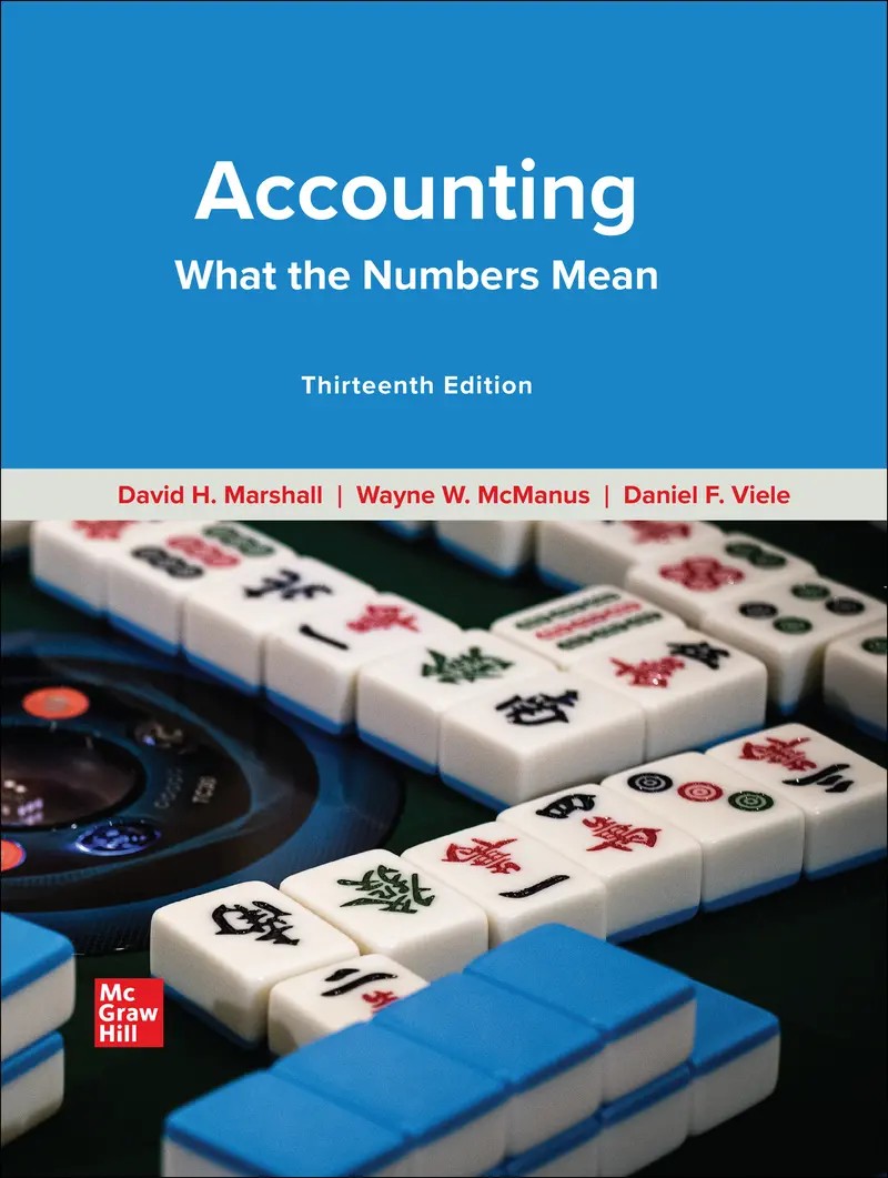 Accounting: What the Numbers Mean 13e Marshall Solutions Manual