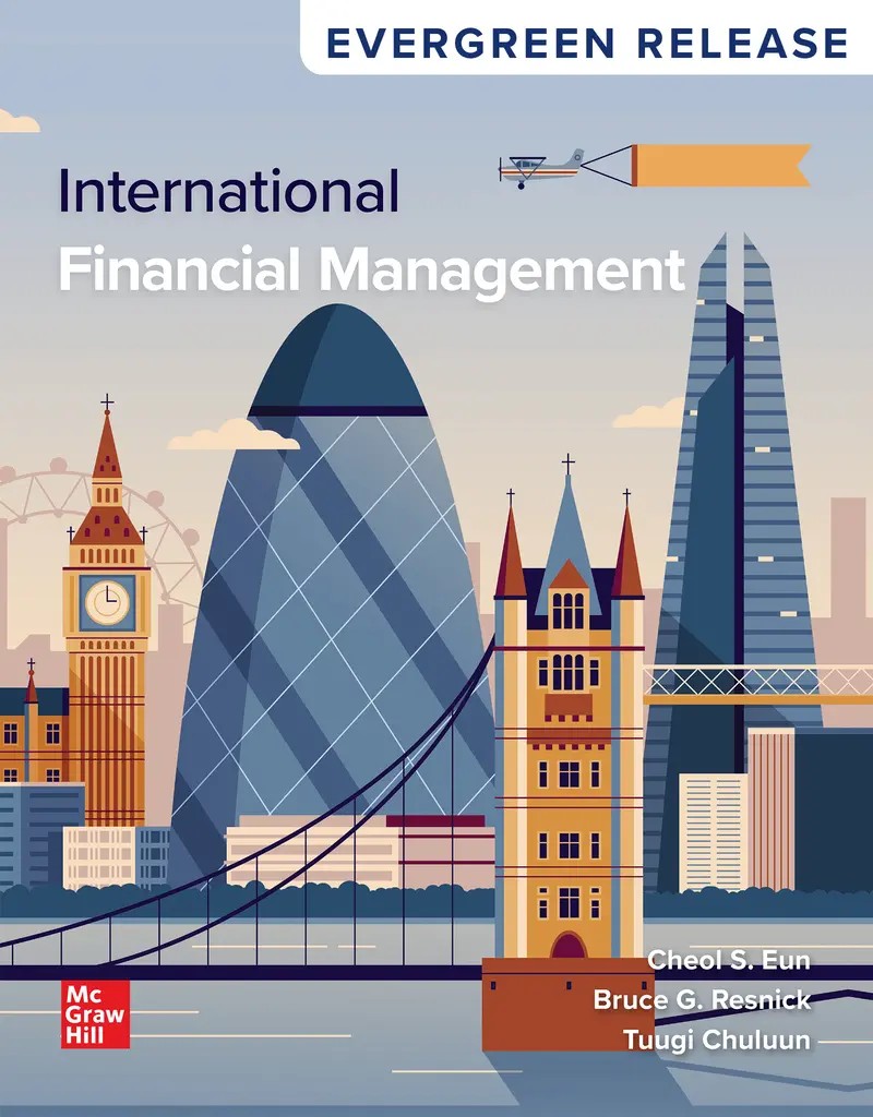 International Financial Management 2026 Release 1e Eun Test Bank
