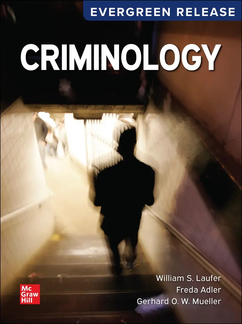 Criminology 2024 Release 1e Adler Test Bank