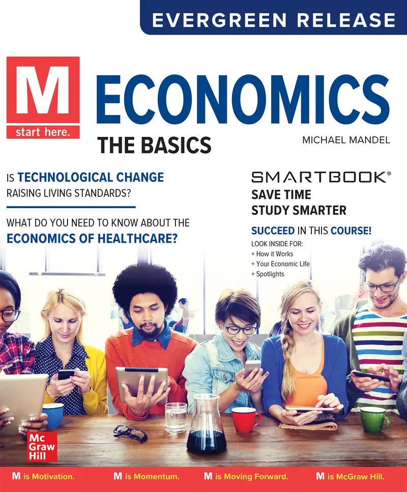 M: Economics The Basics 2024 Release 1e Mandel Solutions Manual