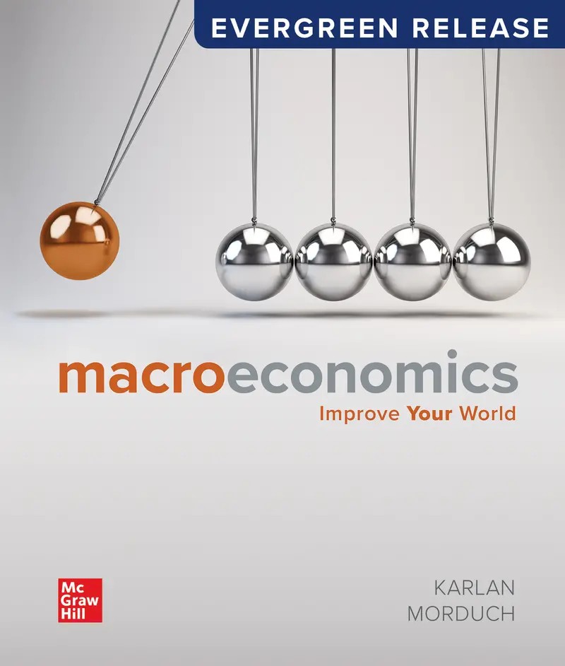 Macroeconomics 2024 Release 1e Karlan Solutions Manual