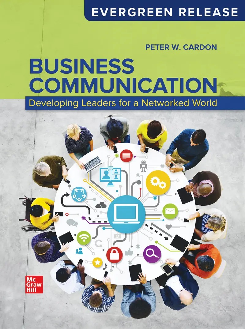Business Communication: Developing Leaders for a Networked World 2026 Release 1e Cardon Test Bank