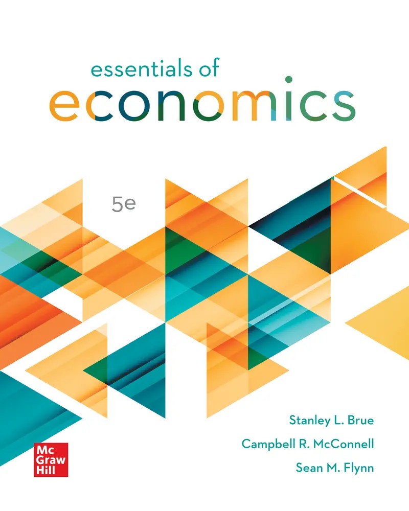 Essentials of Economics 5e Brue Solutions Manual