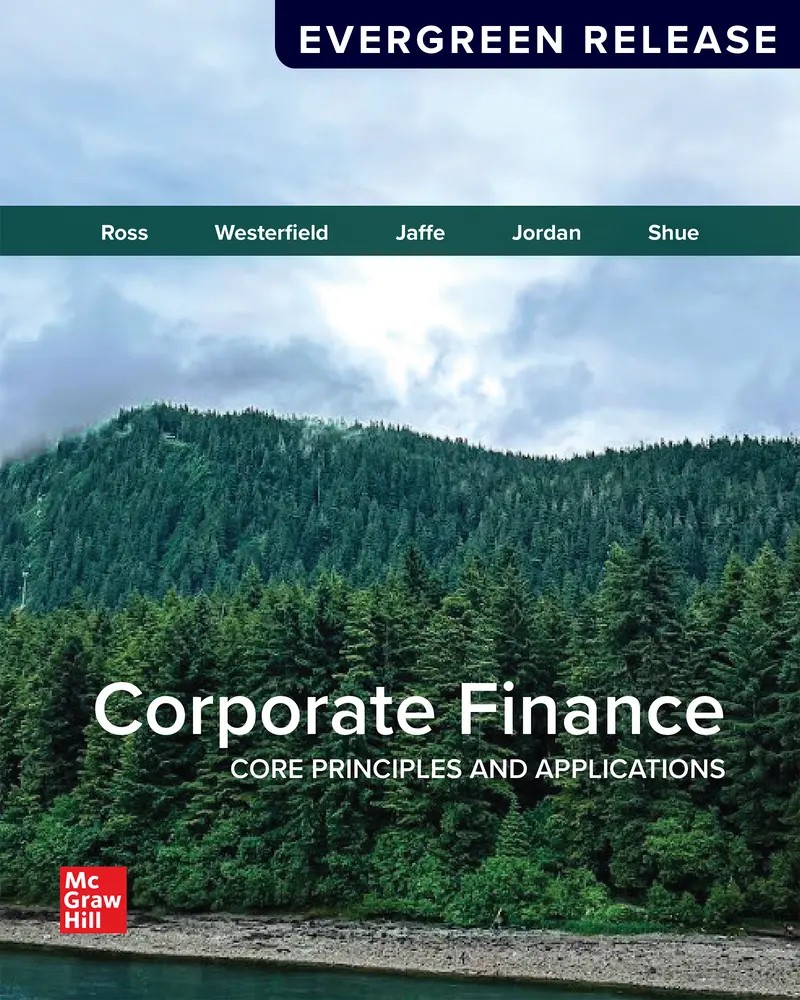 Corporate Finance: Core Principles and Applications 2026 Release 1e Ross Test Bank