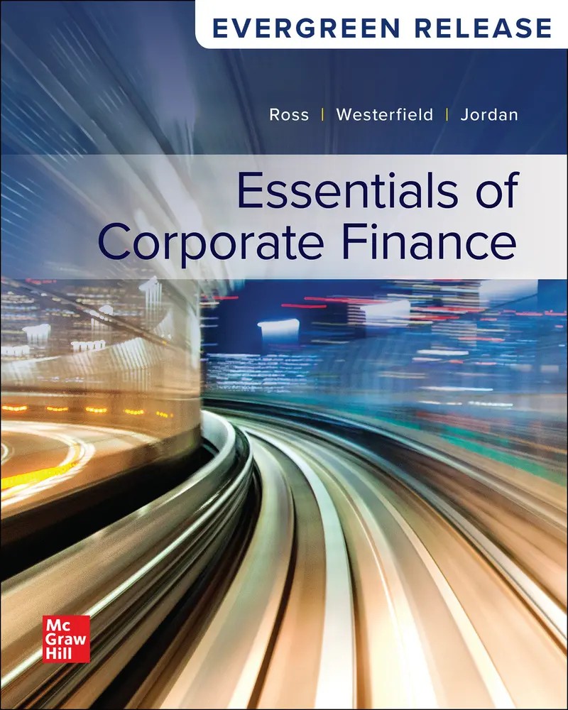 Essentials of Corporate Finance 2025 Release 1e Ross Solutions Manual