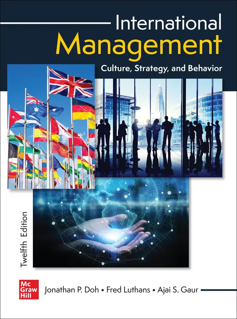 International Management: Culture Strategy and Behavior 12e Doh Test Bank