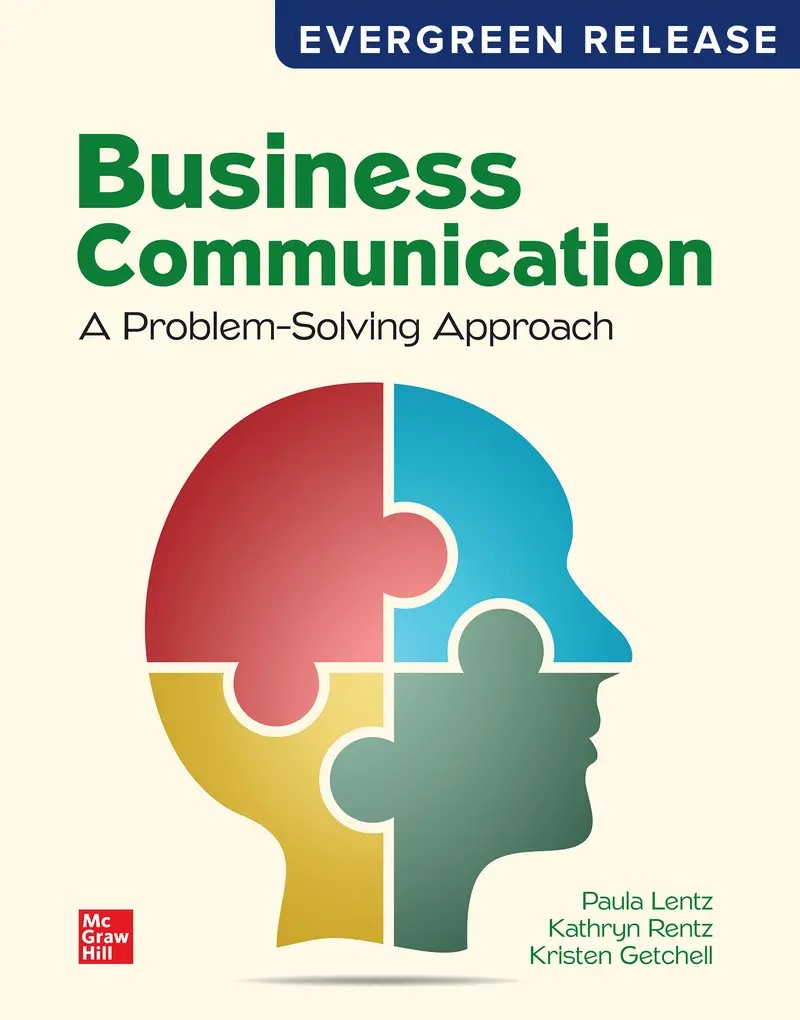 Business Communication: A Problem: Solving Approach 2024 Release 1e Rentz Test Bank