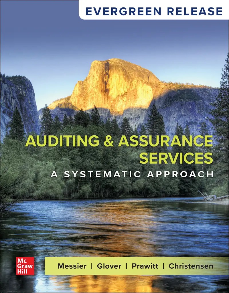 Auditing & Assurance Services: A Systematic Approach 2025 Release 1e Messier Solutions Manual