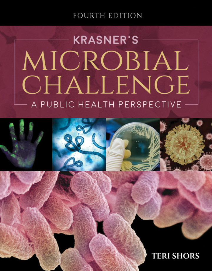 Krasner's Microbial Challenge 4e Shors Test Bank