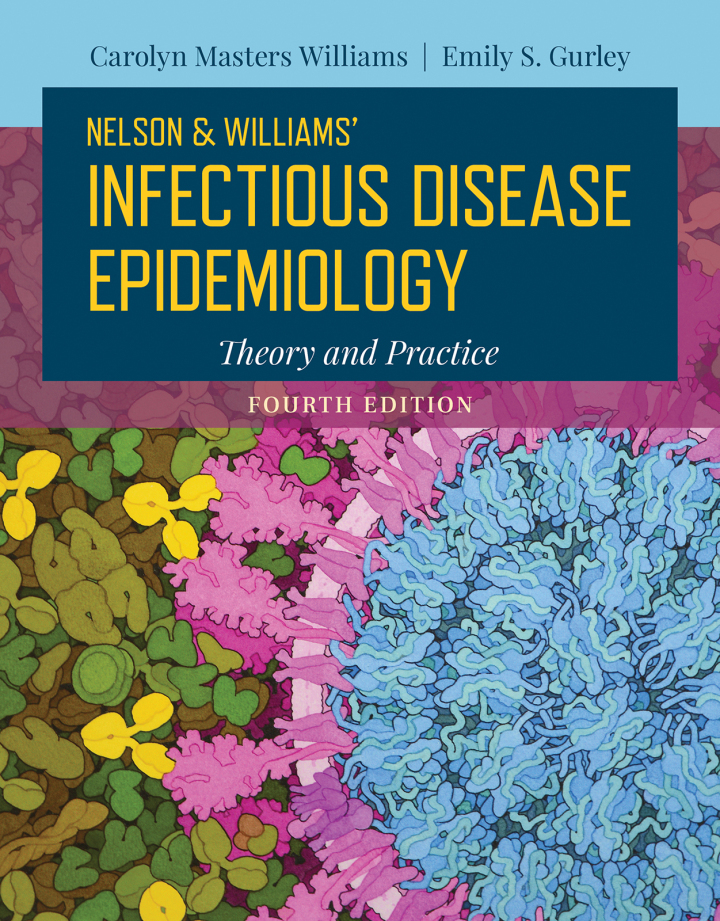 Nelson and Williams' Infectious Disease Epidemiology 4e Williams Test Bank