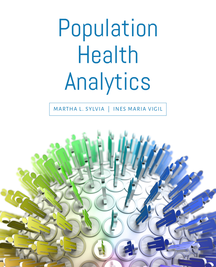 Population Health Analytics 1e Sylvia Test Bank