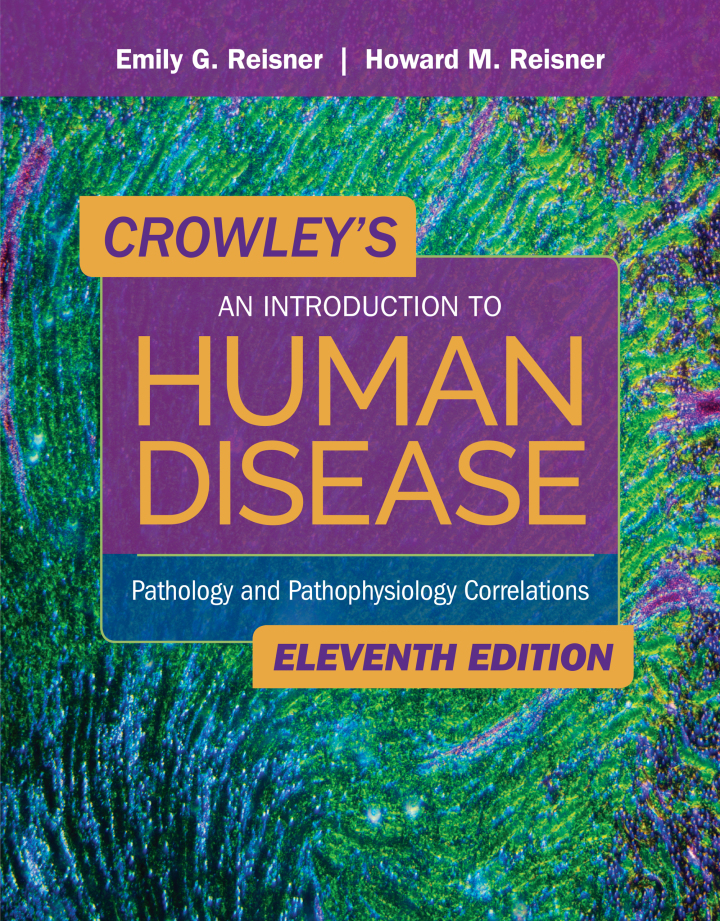 Crowley's An Introduction to Human Disease 11e Reisner Test Bank