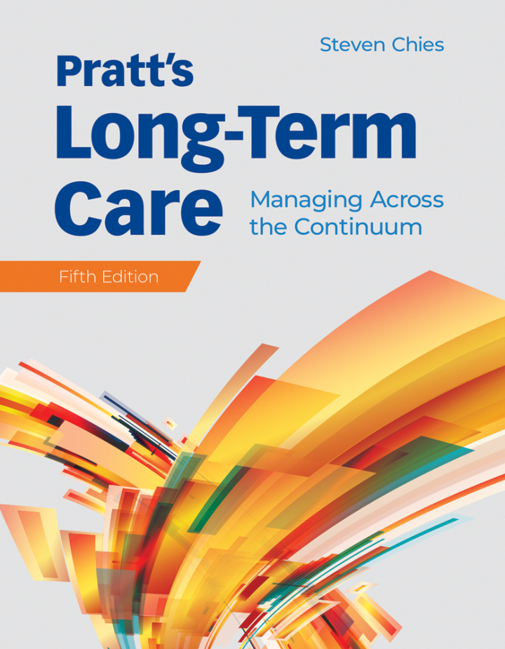 Pratt's Long Term Care 5e Chies Test Bank