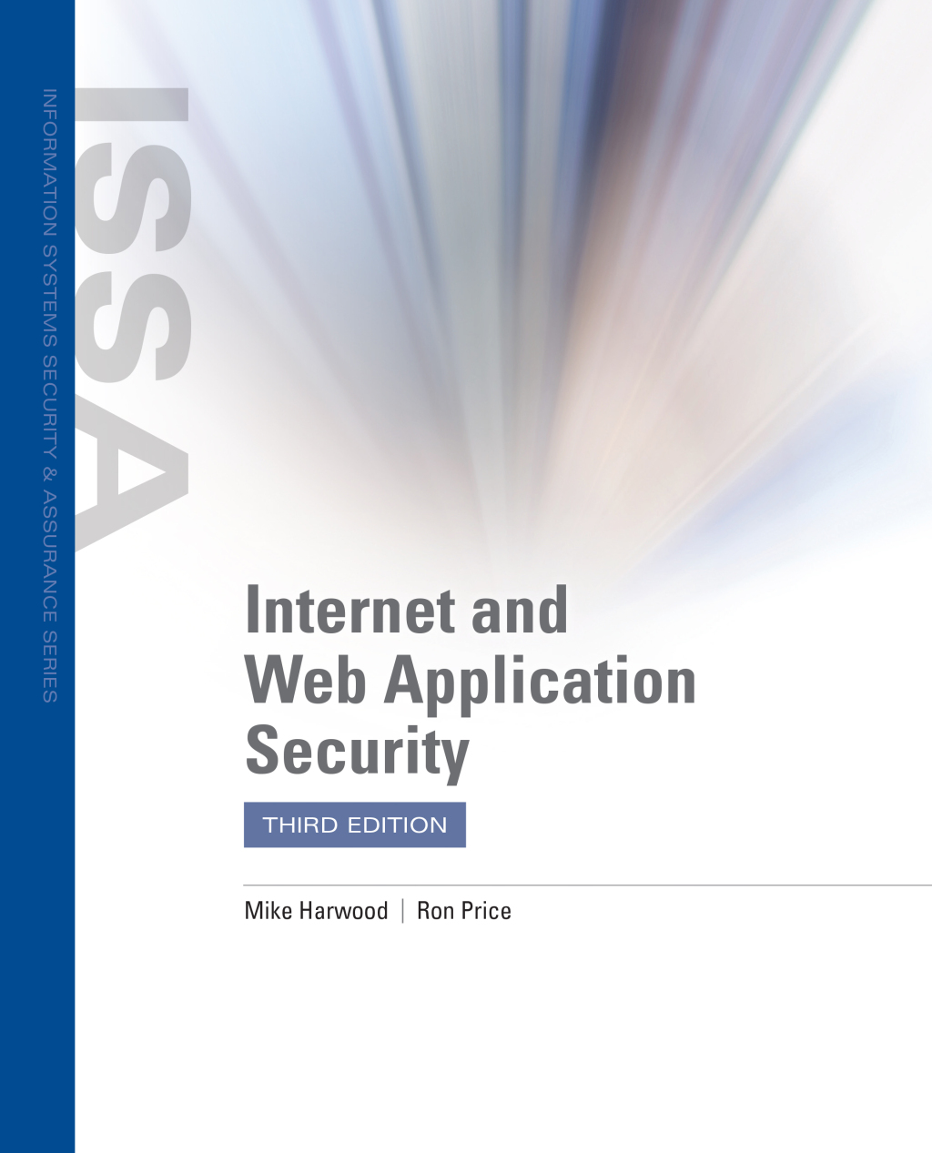 Internet and Web Application Security 3e Harwood Test Bank