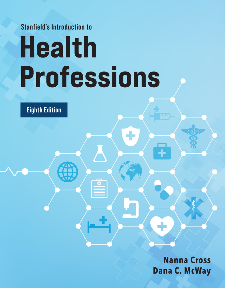 Stanfield's Introduction to Health Professions 8e Cross Test Bank