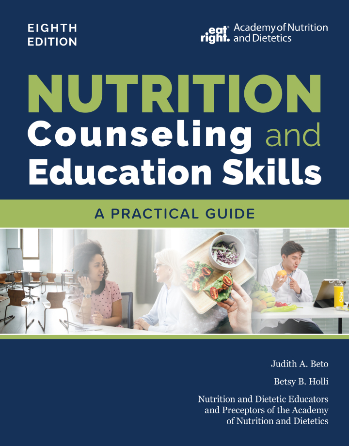 Nutrition Counseling and Education Skills 8e Beto Test Bank