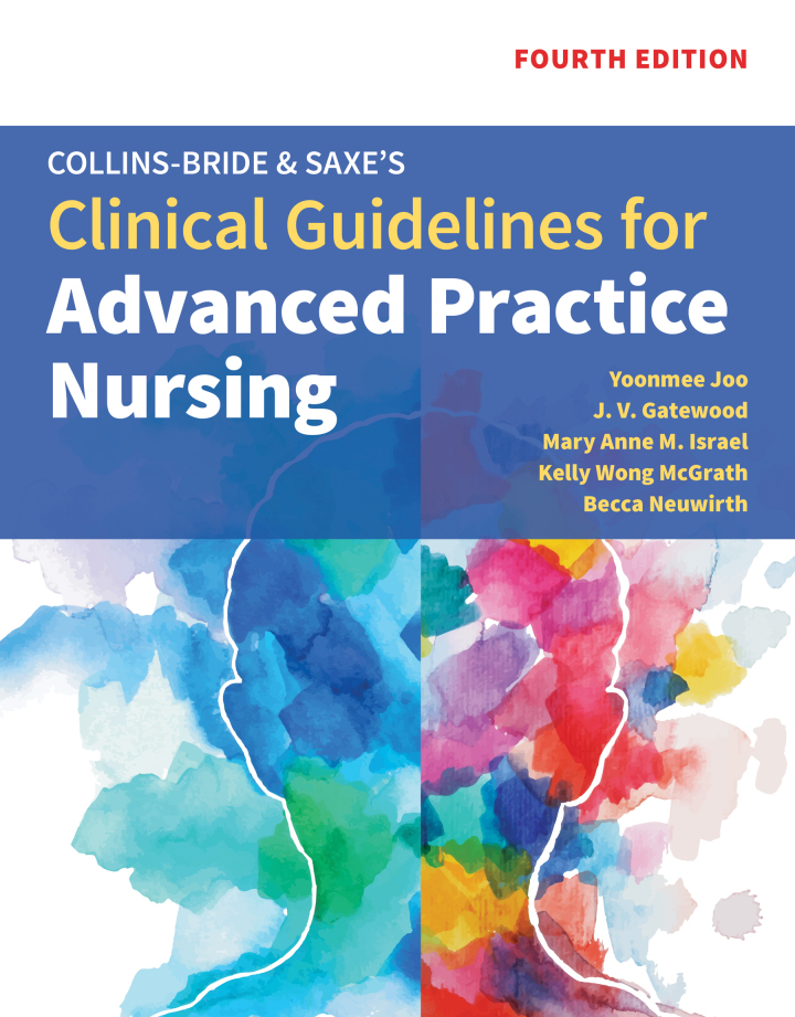 Collins: Bride & Saxe's Clinical Guidelines for Advanced Practice Nursing 4e Joo Test Bank