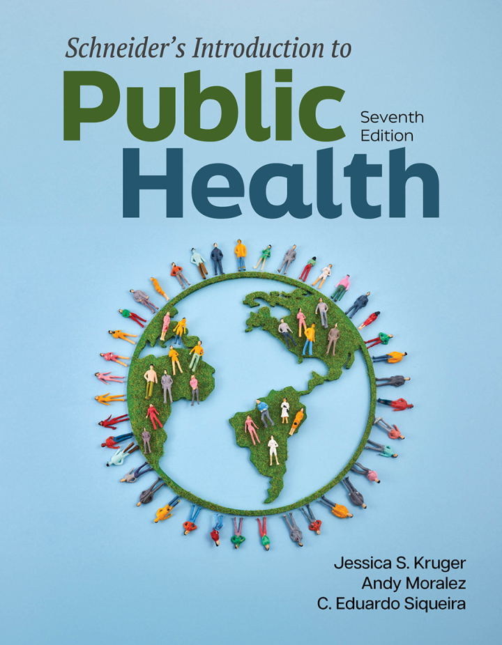 Schneider's Introduction to Public Health 7e Kruger Test Bank