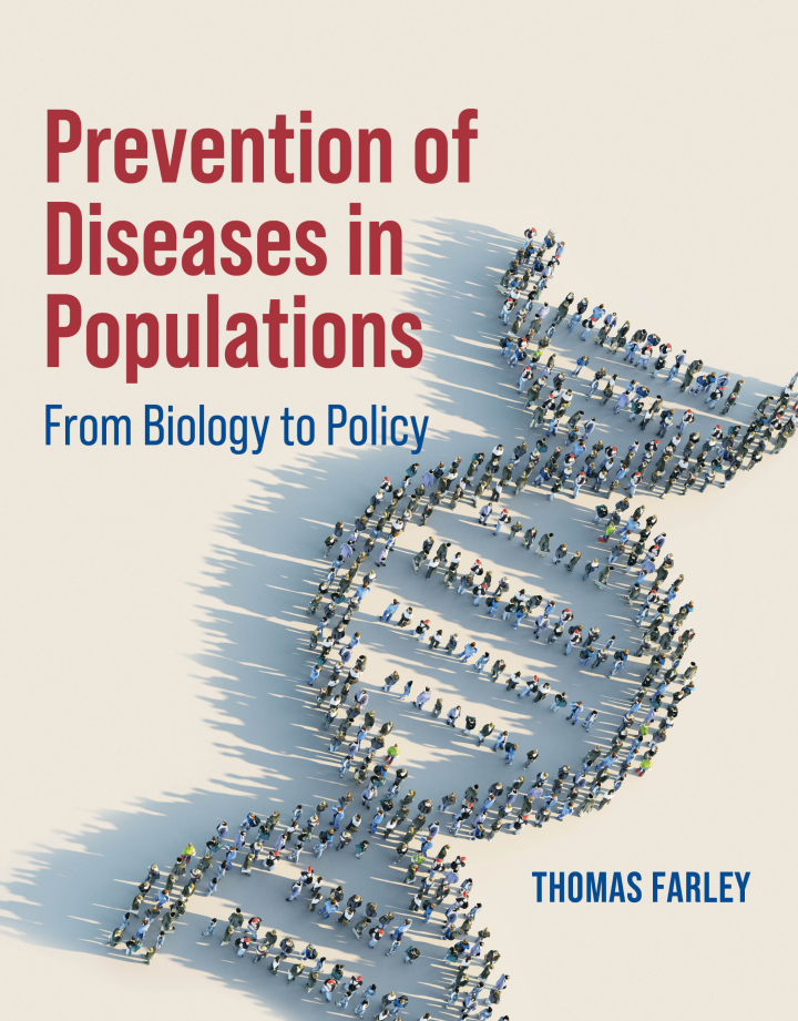 Prevention of Diseases in Populations 1e Farley Test Bank