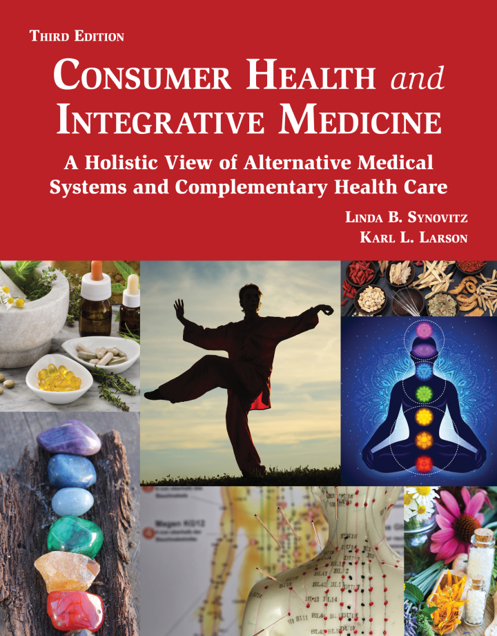 Consumer Health and Integrative Medicine 3e Synovitz Test Bank
