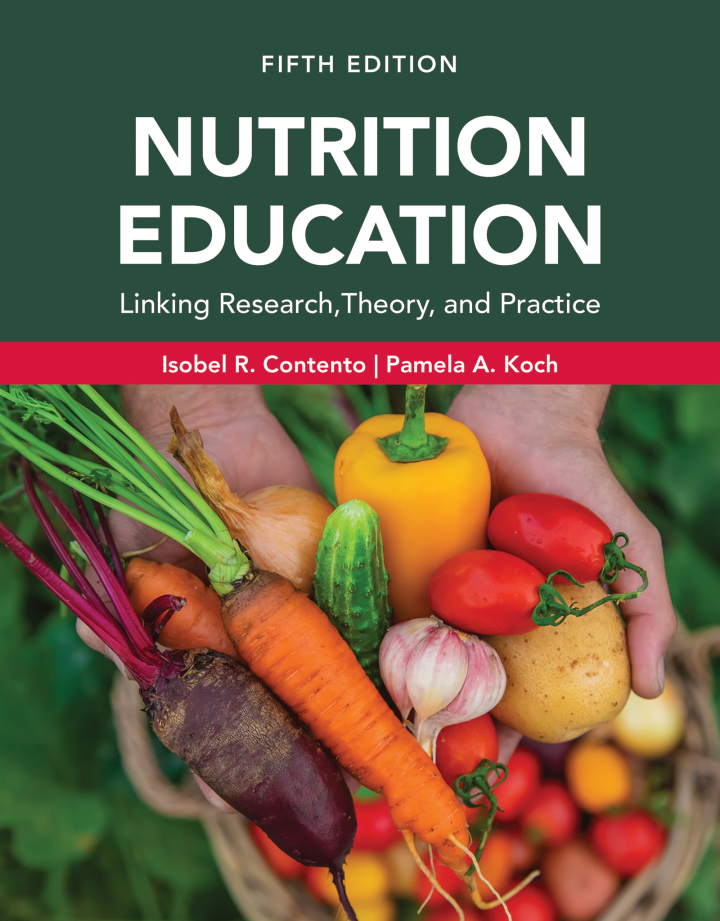 Nutrition Education 5e Contento Test Bank