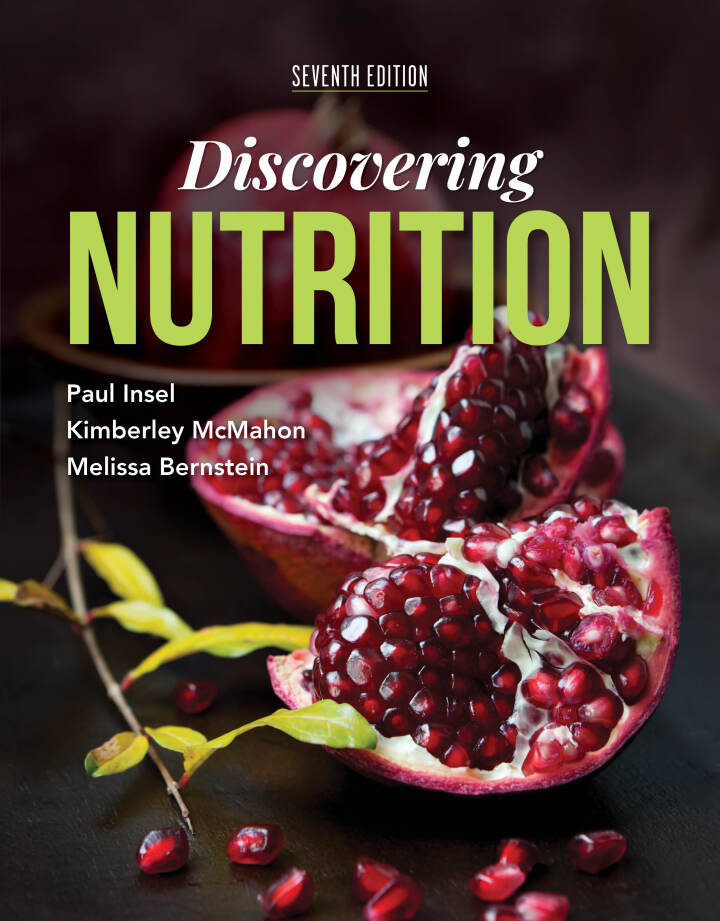 Discovering Nutrition 7e Insel Test Bank