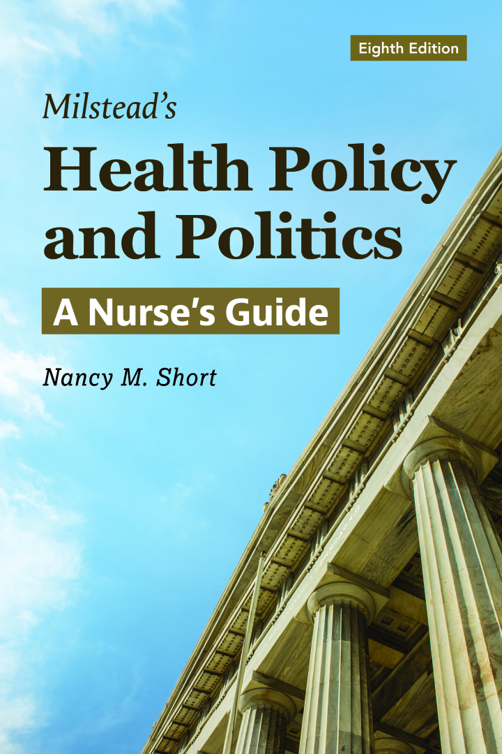 Milstead's Health Policy and Politics A Nurse's Guide 8e Short Test Bank