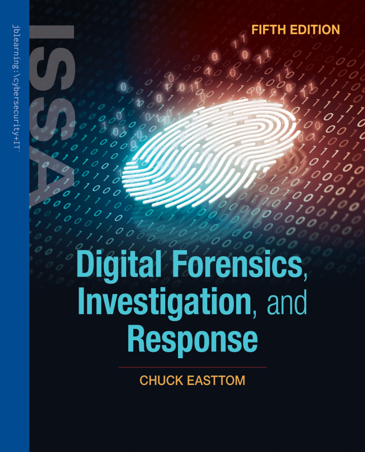 Digital Forensics Investigation and Response 5E 5e Easttom Test Bank