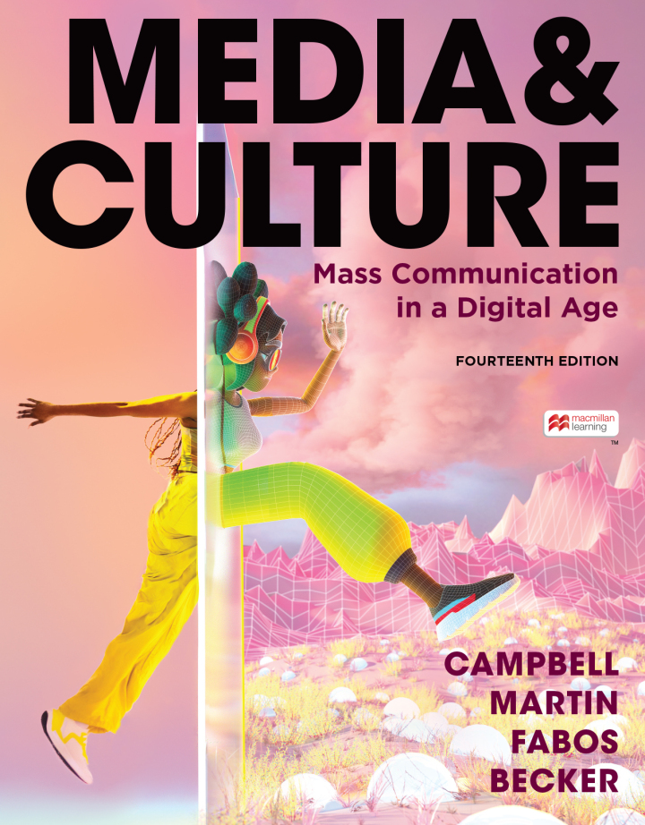 Media & Culture 14e Campbell Test Bank