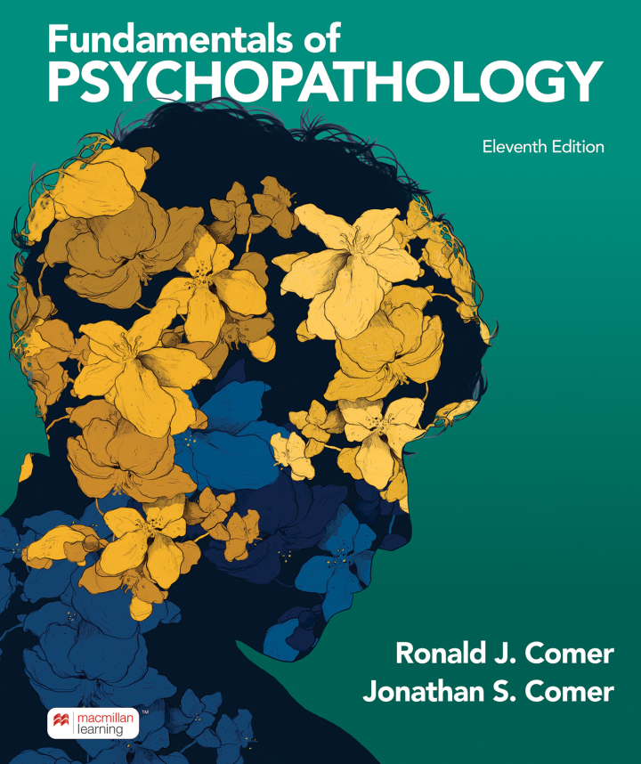 Fundamentals of Psychopathology 11e Comer Test Bank