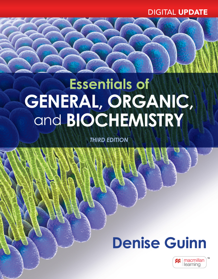 Essentials of General Organic and Biochemistry Digital Update 3e Guinn Test Bank