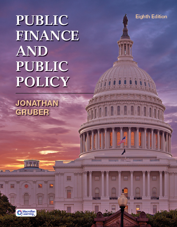 Public Finance and Public Policy 8e Gruber Test Bank