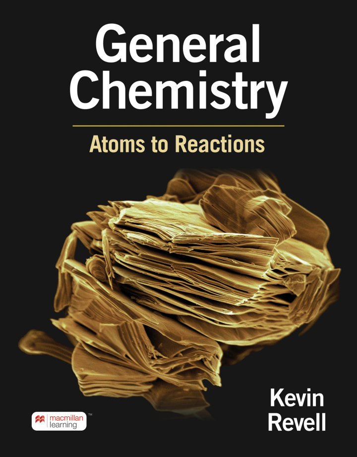 General Chemistry Atoms to Reactions 1e Revell Test Bank