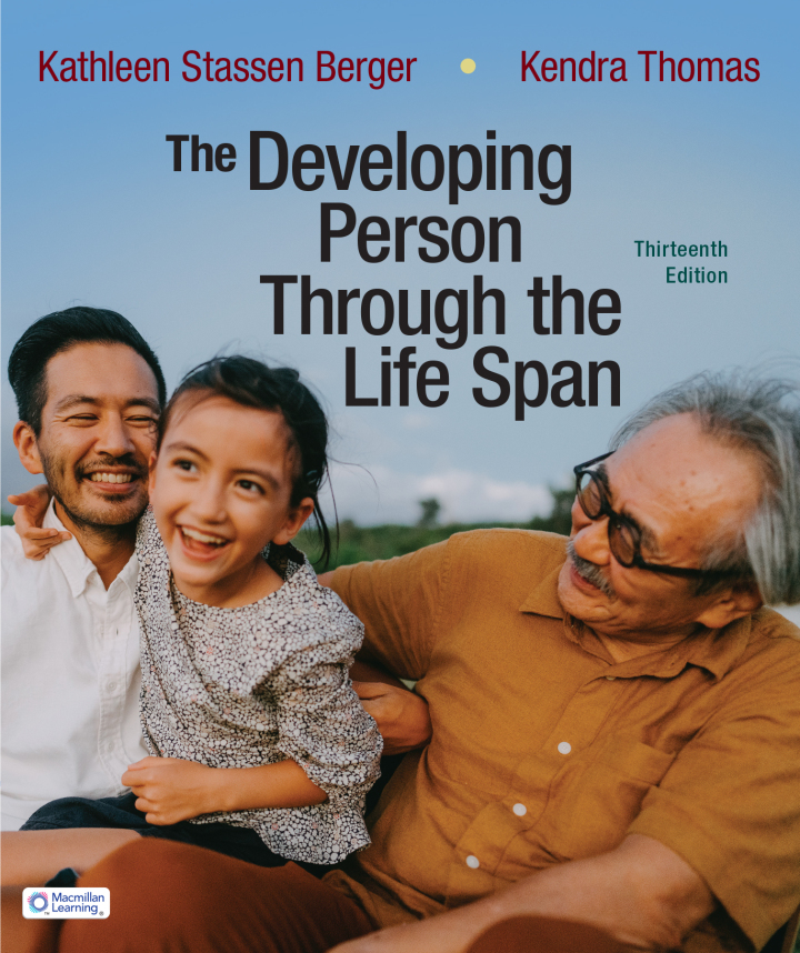 The Developing Person Through the Life Span 13e Berger Test Bank