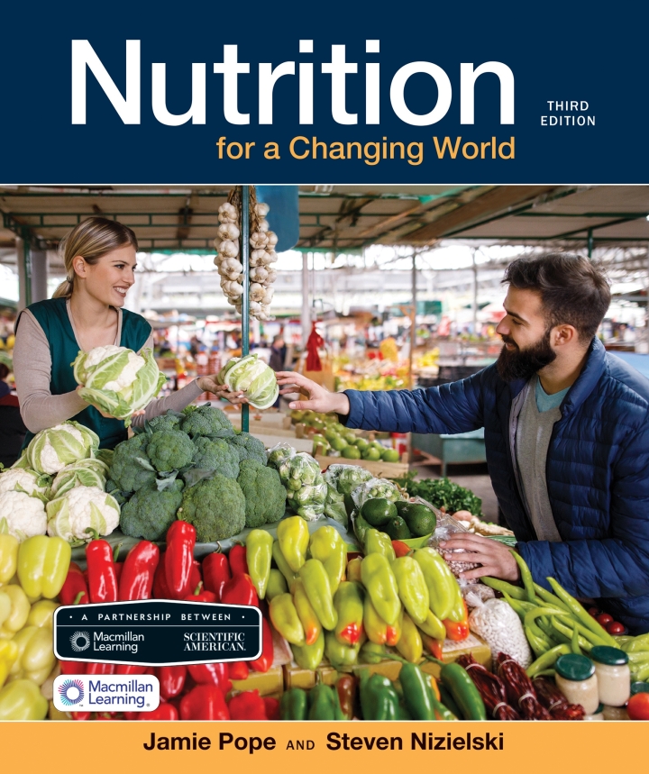 Scientific American: Nutrition for a Changing World 3e Pope Test Bank