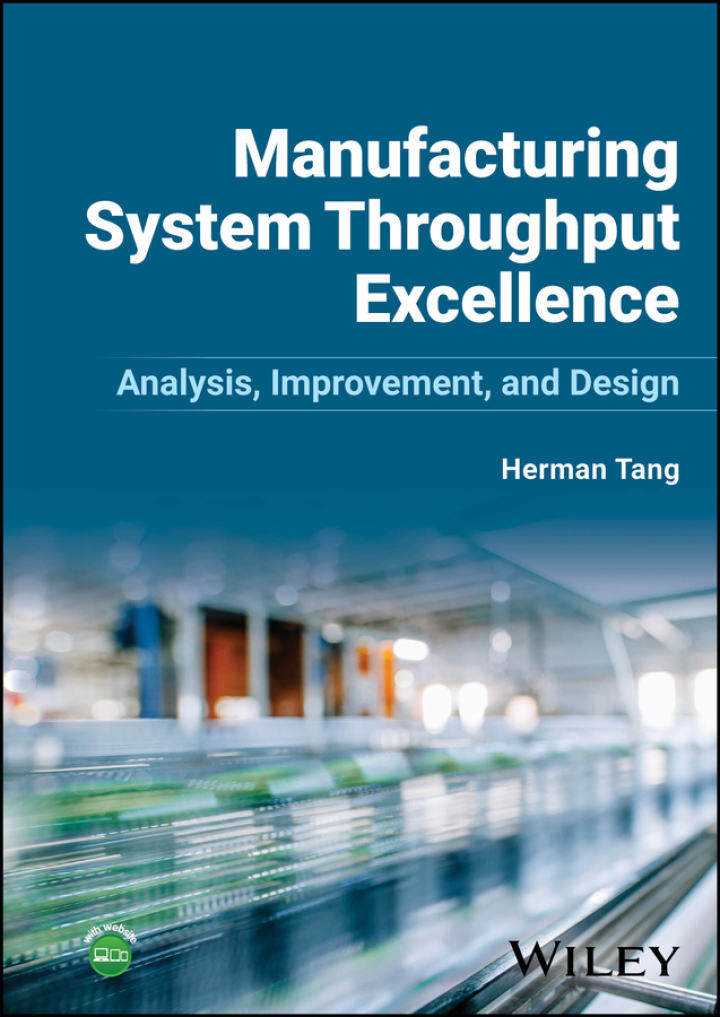Manufacturing System Throughput Excellence 1e Tang Solutions Manual