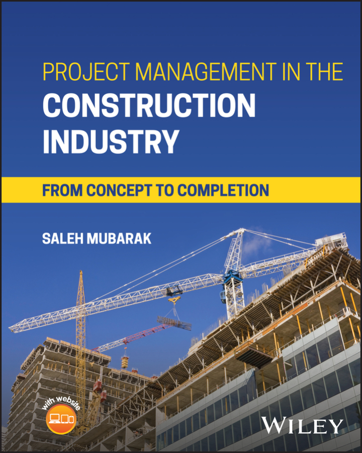 Project Management in the Construction Industry 1e Mubarak Test Bank