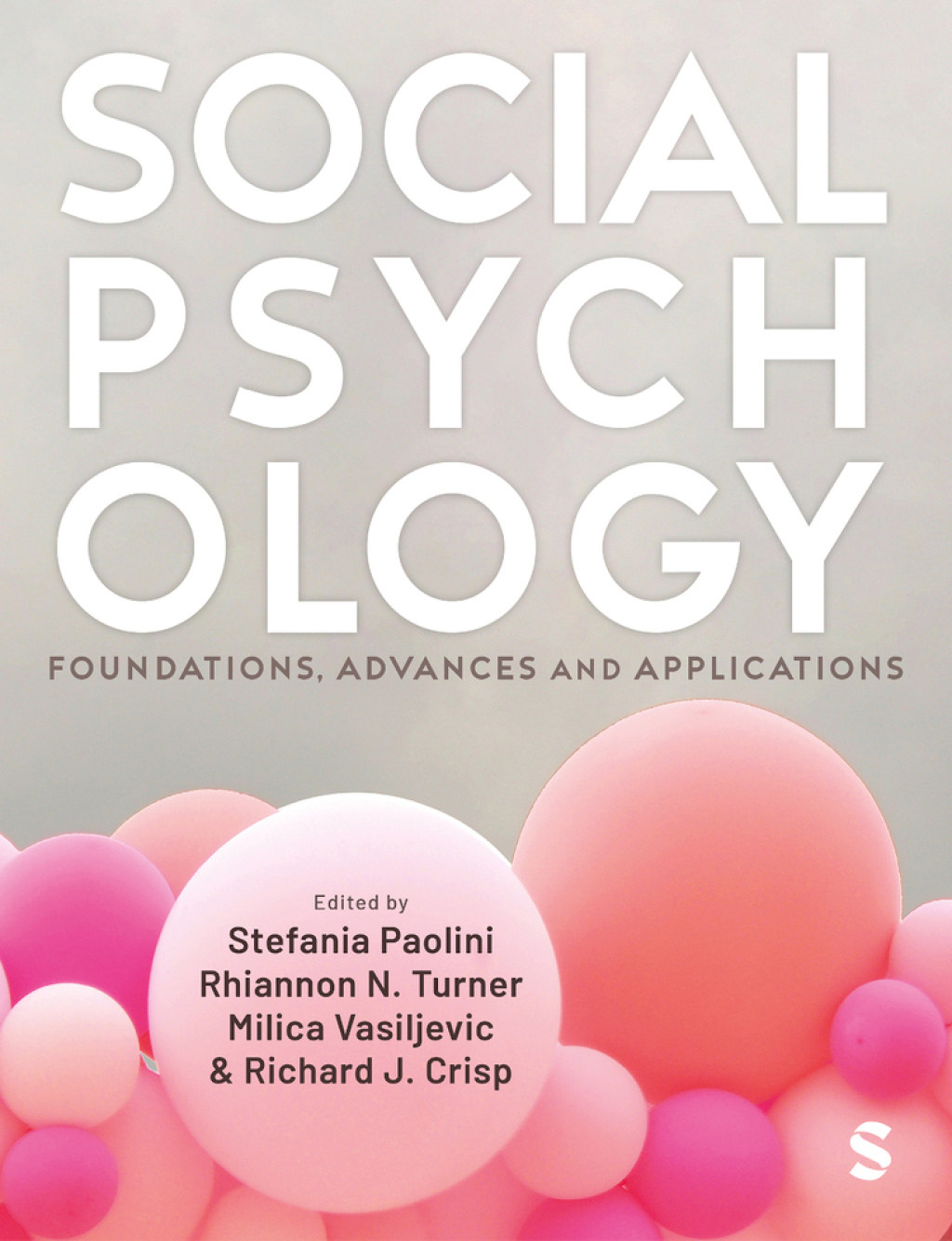 Social Psychology 1e Paolini Test Bank