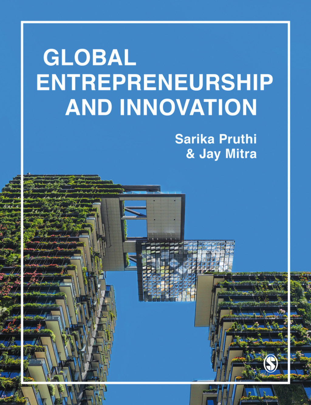 Global Entrepreneurship & Innovation 1e Pruthi Test Bank