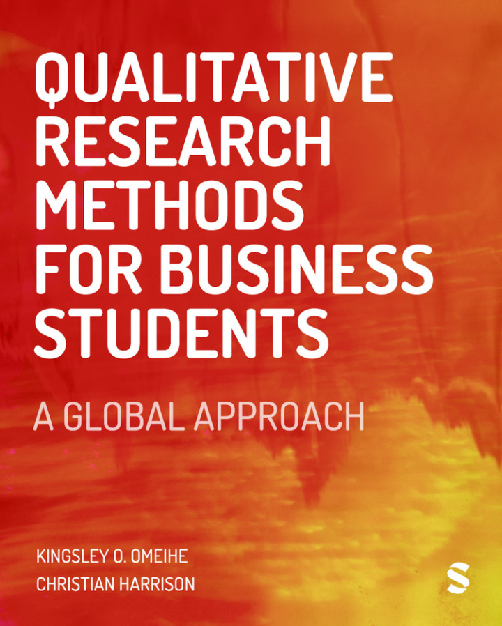Qualitative Research Methods for Business Students 1e Omeihe Test Bank