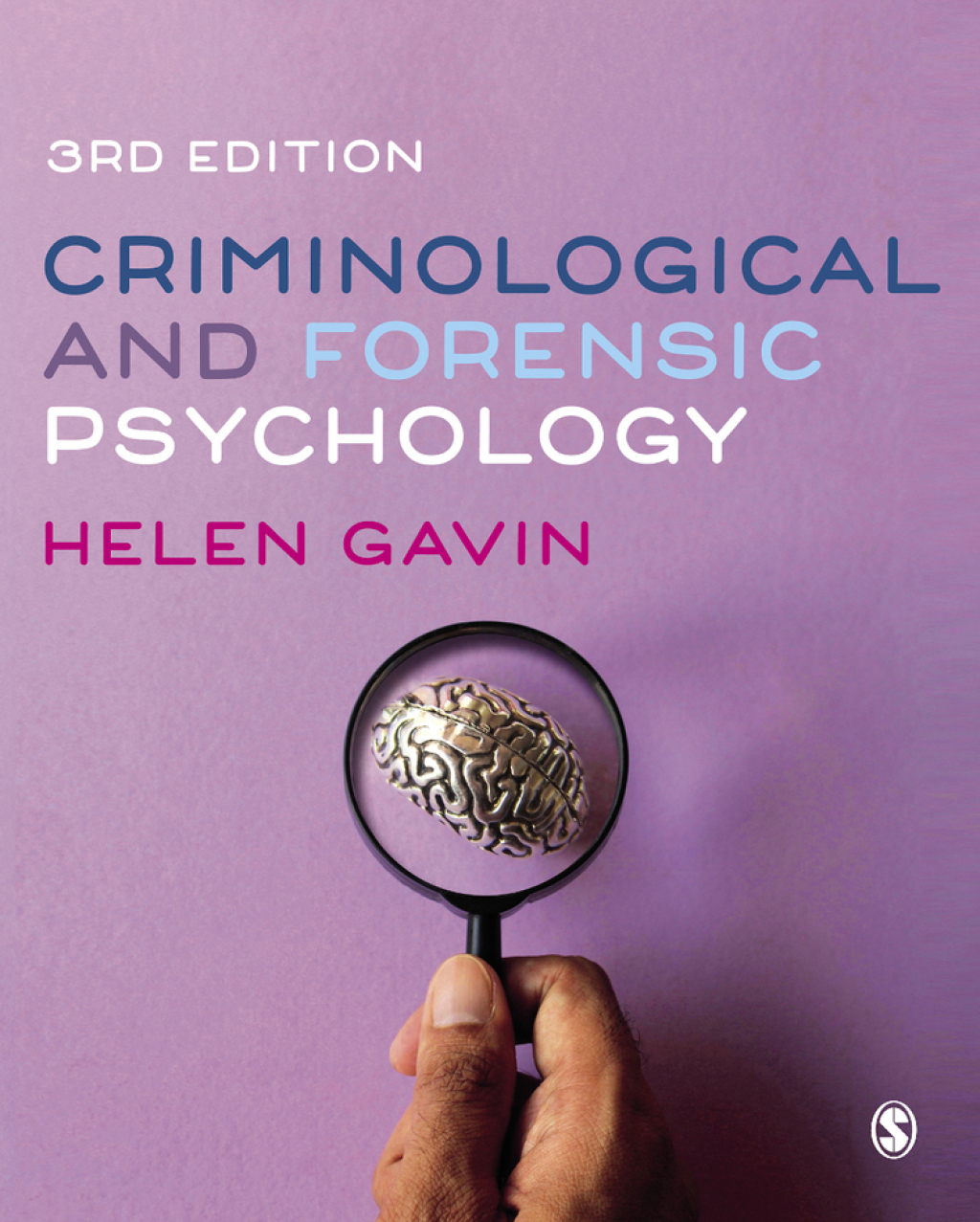 Criminological and Forensic Psychology 3e Gavin Test Bank