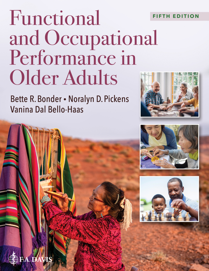 Functional and Occupational Performance in Older Adults 5e Bonder Test Bank