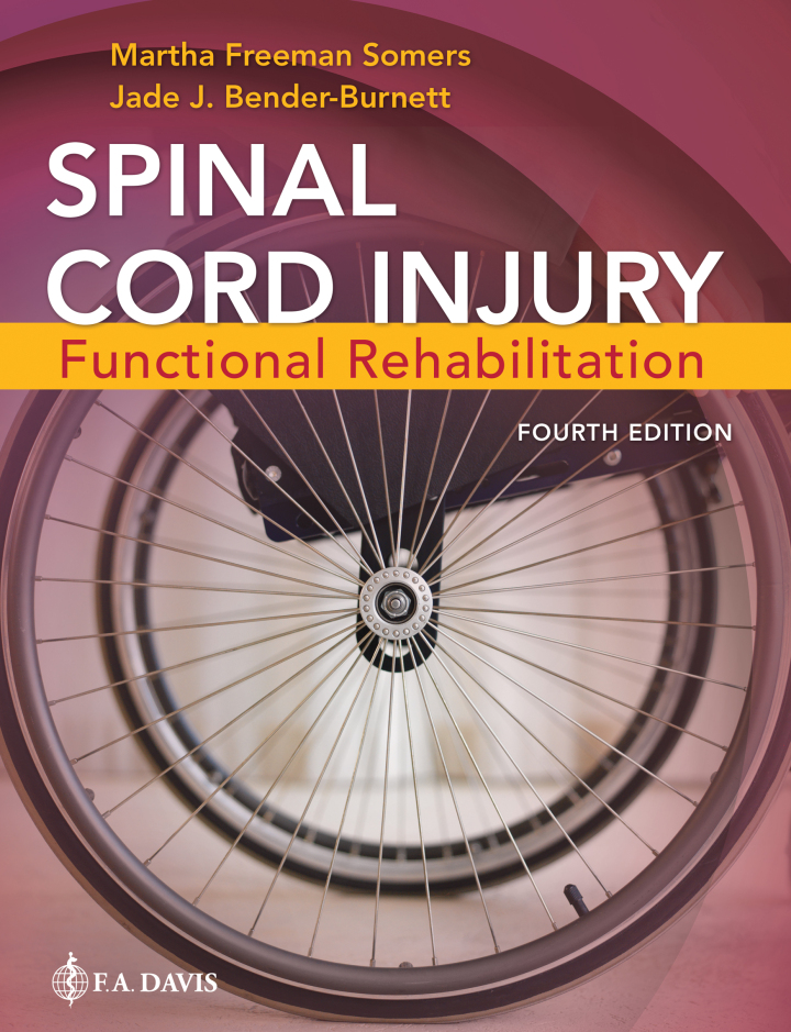 Spinal Cord Injury: Functional Rehabilitation 4e Somers Test Bank