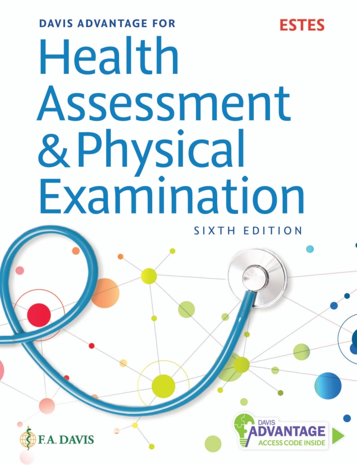 Davis Advantage for Health Assessment and Physical Examination 6e Estes Test Bank