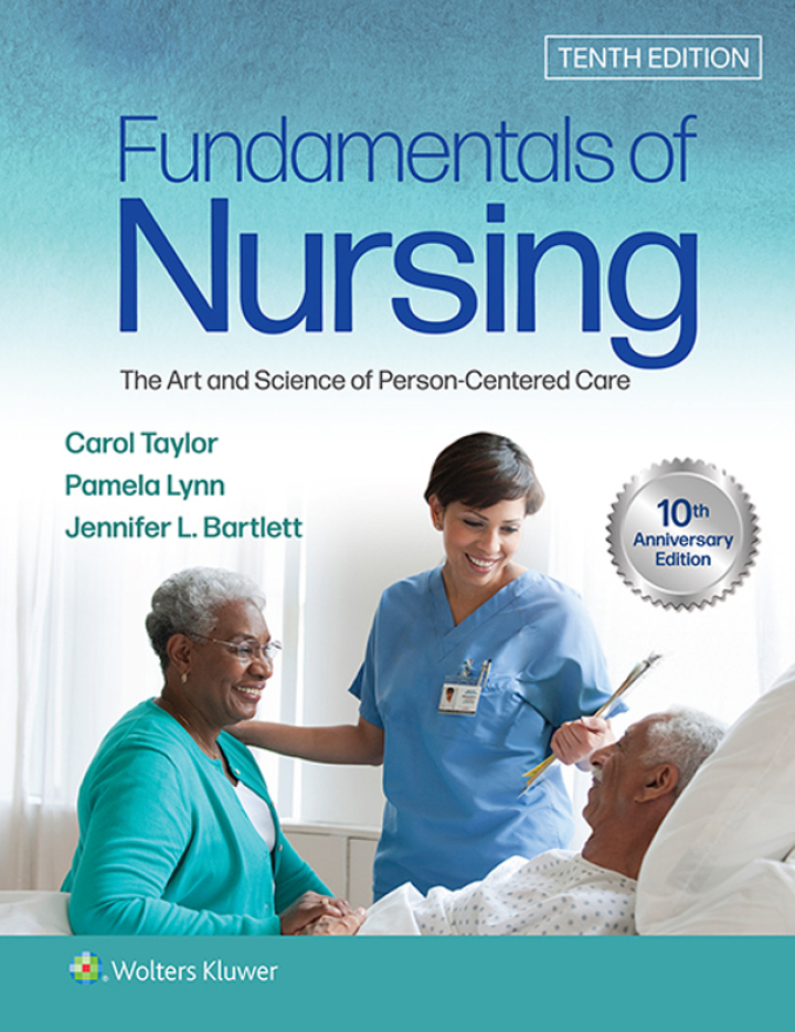 Fundamentals of Nursing 10e Taylor Solutions Manual